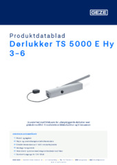 Dørlukker TS 5000 E Hy 3-6 Produktdatablad DA