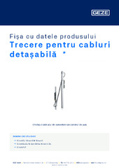 Trecere pentru cabluri detașabilă  * Fișa cu datele produsului RO