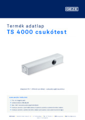 TS 4000 csukótest Termék adatlap HU