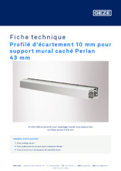 Profilé d'écartement 10 mm pour support mural caché Perlan 43 mm Fiche technique FR