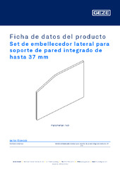 Set de embellecedor lateral para soporte de pared integrado de hasta 37 mm Ficha de datos del producto ES