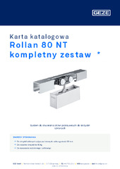 Rollan 80 NT kompletny zestaw  * Karta katalogowa PL