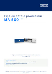 MA 500  * Fișa cu datele produsului RO