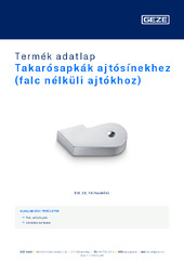 Takarósapkák ajtósínekhez (falc nélküli ajtókhoz) Termék adatlap HU