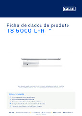 TS 5000 L-R  * Ficha de dados de produto PT