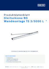 Gleitschiene BG Wandmontage TS 3/5000 L  * Produktdatenblatt DE