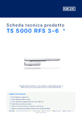 TS 5000 RFS 3-6  * Scheda tecnica prodotto IT