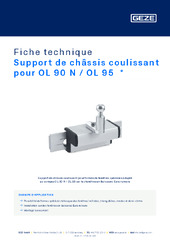 Support de châssis coulissant pour OL 90 N / OL 95  * Fiche technique FR