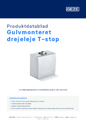 Gulvmonteret drejeleje T-stop Produktdatablad DA