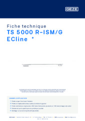 TS 5000 R-ISM/G ECline  * Fiche technique FR