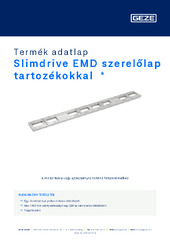 Slimdrive EMD szerelőlap tartozékokkal  * Termék adatlap HU