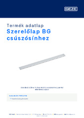 Szerelőlap BG csúszósínhez Termék adatlap HU