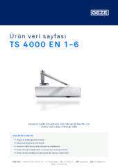 TS 4000 EN 1-6 Ürün veri sayfası TR