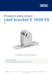 Leaf bracket E 1500 FS  * Product data sheet EN