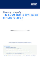 TS 5000 ISM з функцією вільного ходу Паспорт виробу UK