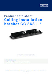 Ceiling installation bracket GC 363+  * Product data sheet EN