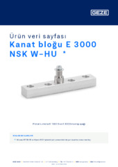 Kanat bloğu E 3000 NSK W-HU  * Ürün veri sayfası TR