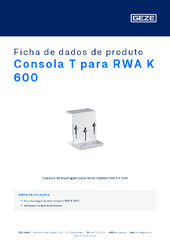 Consola T para RWA K 600 Ficha de dados de produto PT