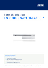 TS 5000 SoftClose E  * Termék adatlap HU