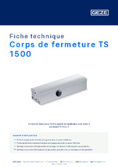 Corps de fermeture TS 1500 Fiche technique FR