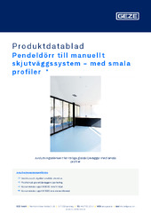 Pendeldörr till manuellt skjutväggssystem - med smala profiler  * Produktdatablad SV