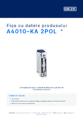 A4010-KA 2POL  * Fișa cu datele produsului RO