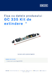GC 335 Kit de extindere  * Fișa cu datele produsului RO