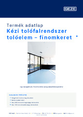 Kézi tolófalrendszer tolóelem - finomkeret  * Termék adatlap HU