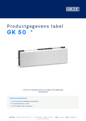 GK 50  * Productgegevens tabel NL