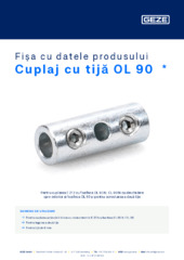 Cuplaj cu tijă OL 90  * Fișa cu datele produsului RO