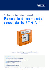Pannello di comando secondario FT 4 A  * Scheda tecnica prodotto IT