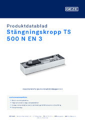 Stängningskropp TS 500 N EN 3 Produktdatablad SV
