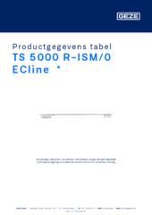 TS 5000 R-ISM/0 ECline  * Productgegevens tabel NL
