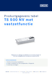 TS 500 NV met vastzetfunctie Productgegevens tabel NL