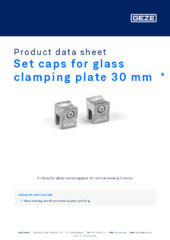 Set caps for glass clamping plate 30 mm  * Product data sheet EN