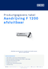 Aandrijving F 1200 afsluitbaar Productgegevens tabel NL