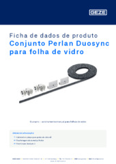 Conjunto Perlan Duosync para folha de vidro Ficha de dados de produto PT