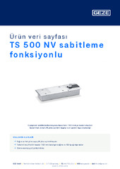 TS 500 NV sabitleme fonksiyonlu Ürün veri sayfası TR