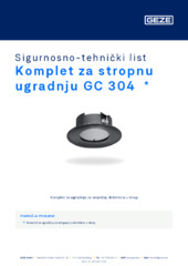 Komplet za stropnu ugradnju GC 304  * Sigurnosno-tehnički list HR