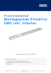 Montageplade Slimdrive EMD inkl. tilbehør Produktdatablad DA