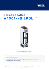 A4001--B 2POL  * Termék adatlap HU