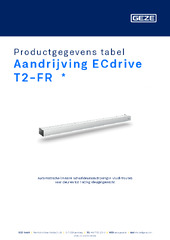 Aandrijving ECdrive T2-FR  * Productgegevens tabel NL