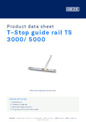 T-Stop guide rail TS 3000/ 5000 Product data sheet EN