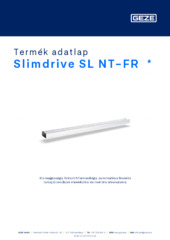 Slimdrive SL NT-FR  * Termék adatlap HU