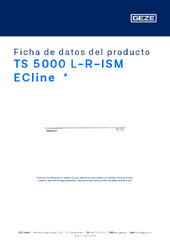 TS 5000 L-R-ISM ECline  * Ficha de datos del producto ES