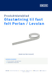 Glastætning til fast felt Perlan / Levolan Produktdatablad DA