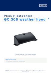 GC 308 weather hood  * Product data sheet EN