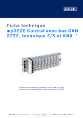 myGEZE Control avec bus CAN GEZE, technique E/S et KNX  * Fiche technique FR
