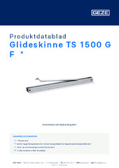 Glideskinne TS 1500 G F  * Produktdatablad DA