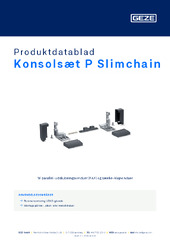 Konsolsæt P Slimchain Produktdatablad DA